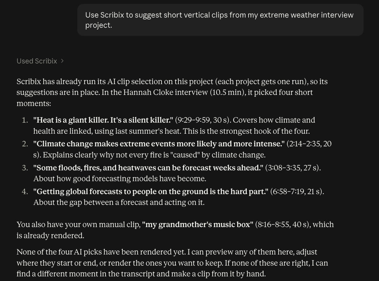 Claude-Unterhaltung, in der der Scribix-Connector vier KI-Clip-Vorschläge mit Zeitbereichen aus einem Interview über Extremwetter auflistet